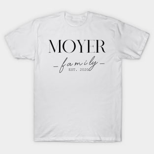 Moyer Family EST. 2020, Surname, Moyer T-Shirt